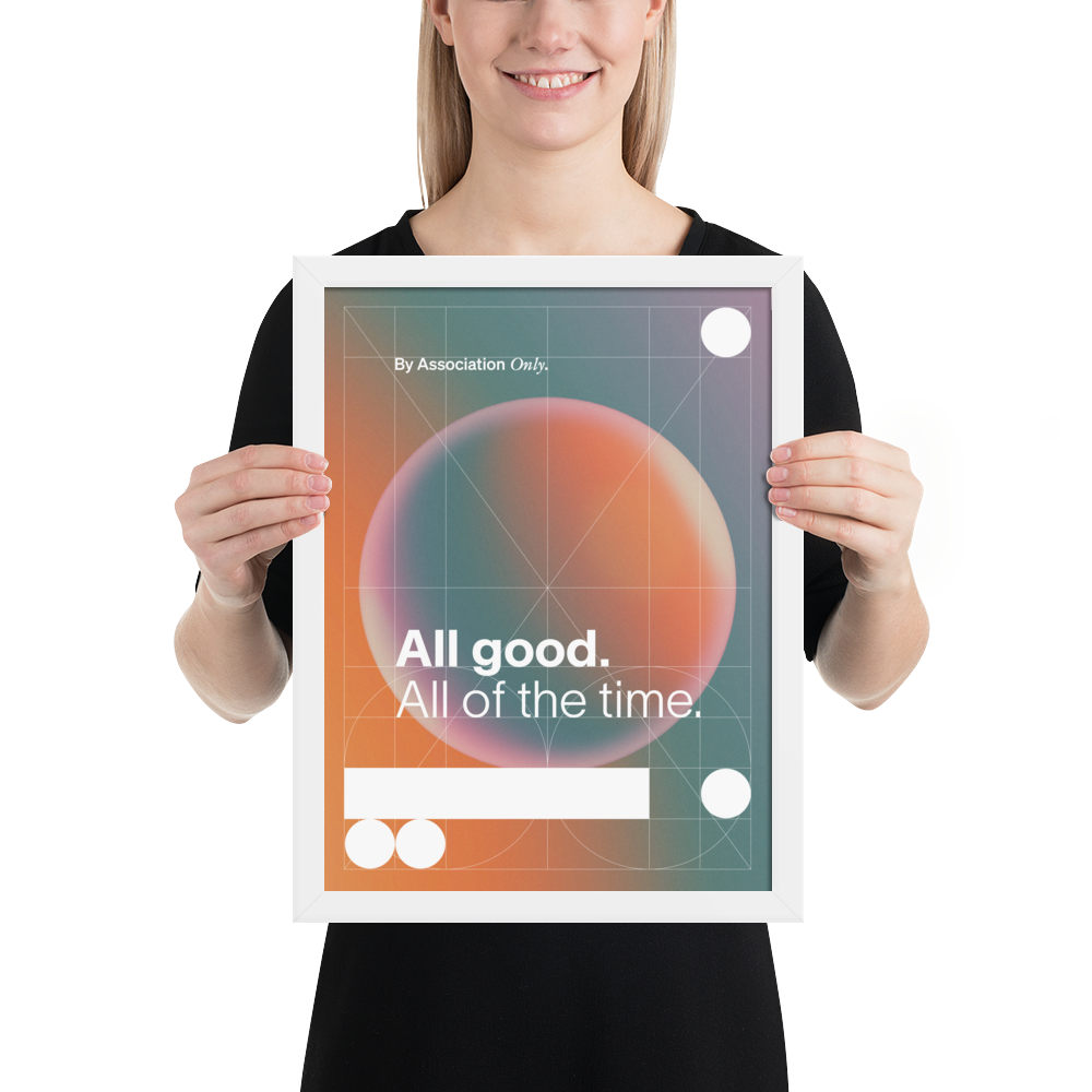 BAO All Good Print